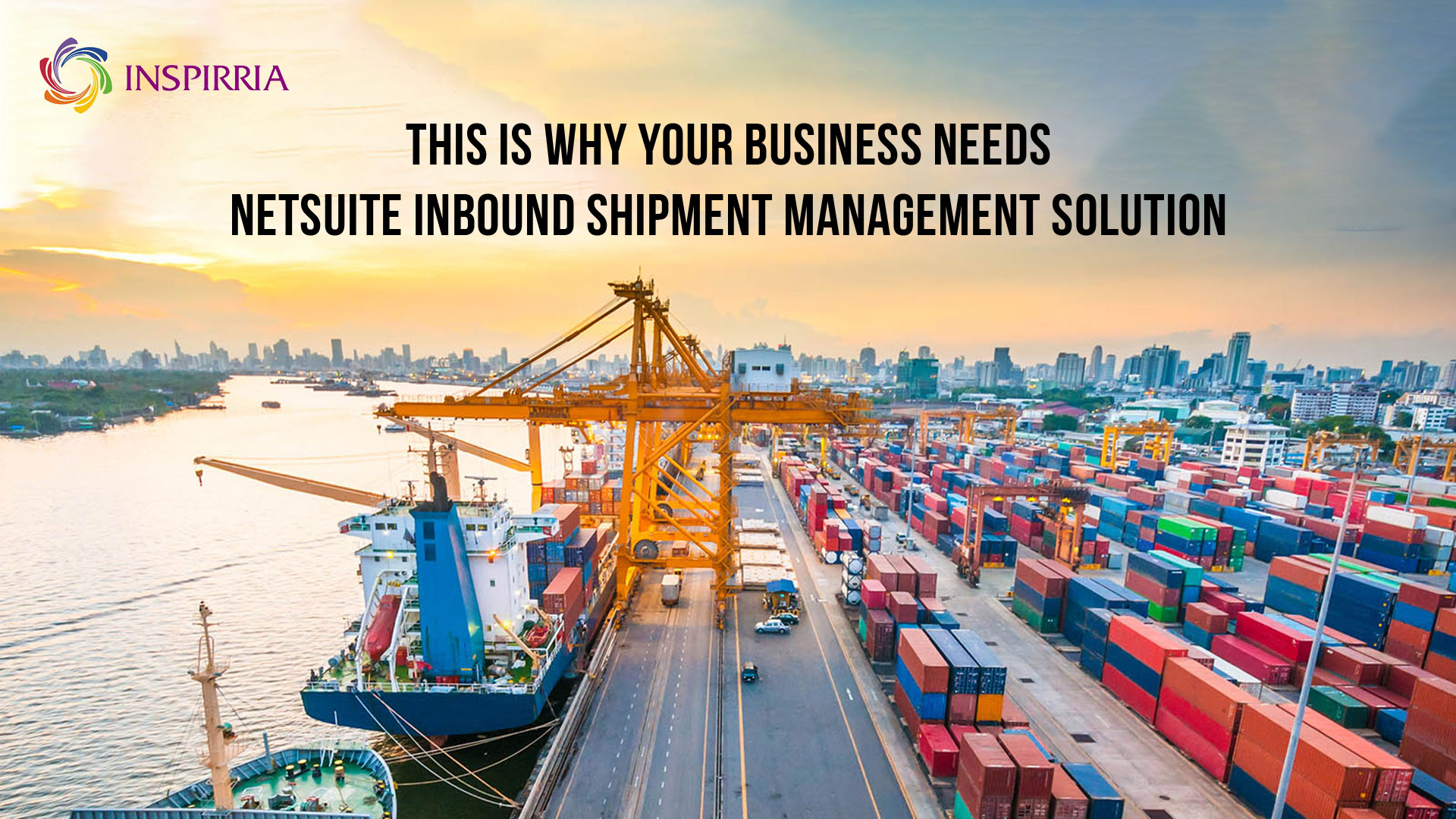 NetSuite Inbound Shipment Management, NetSuite Service Management, NetSuite ERP