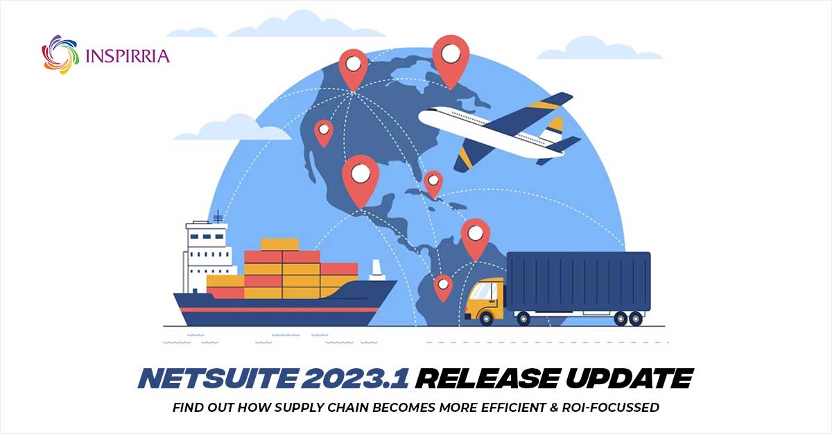 NetSuite update for Supply Chain