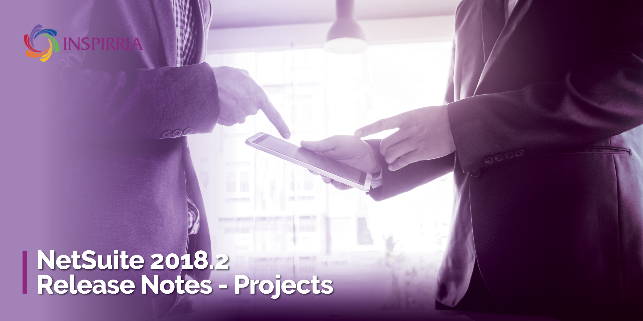 NetSuite 2018.2 Release Notes – Projects