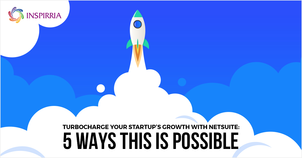 NetSuite for Startups - Inspirria Cloudtech