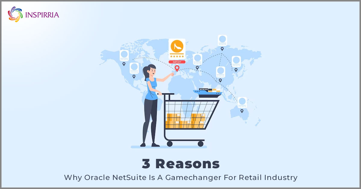 Oracle NetSuite for Retail Industry
