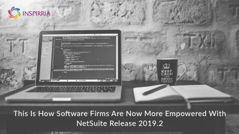 NetSuite Update 2019.2 for Software companies