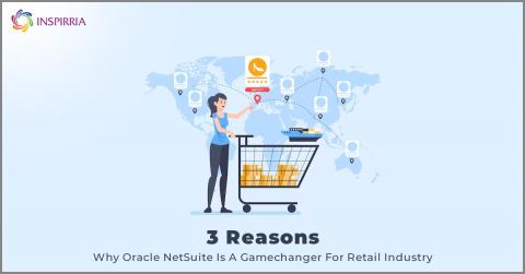 Oracle NetSuite for Retail Industry