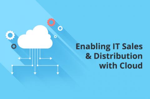 Enabling IT Sales and Distribution with Cloud